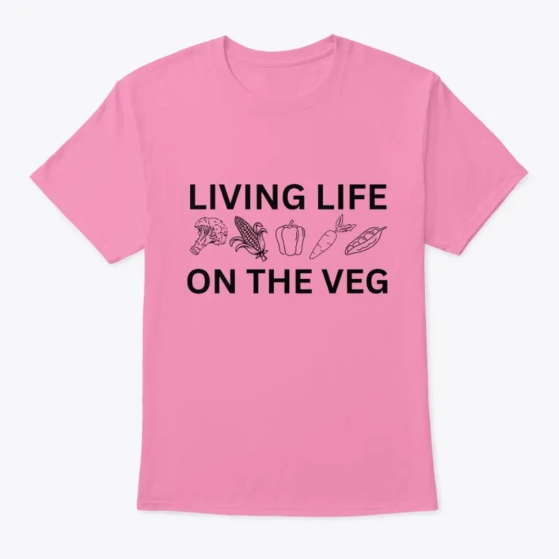 Living Life On The Veg